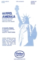 Gospel America (A Patriotic Medley) SATB Chorpartitur