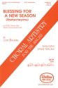 Lori Hope Baumel, Blessing for a New Season (Shehecheyanu) SATB Chorpartitur