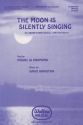 David Hamilton, The Moon Is Silently Singing SSATB/SSATB with 2 Horns Chorpartitur