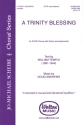 Doug Andrews, A Trinity Blessing SATB Chorpartitur