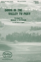 Down in the Valley to Pray SATB a Cappella Chorpartitur