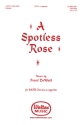 Frank DeWald, A Spotless Rose SATB a Cappella Chorpartitur