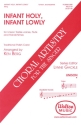 Infant Holy, Infant Lowly Unison Treble Chorpartitur