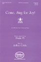 Jeffrey Cobb, Come, Sing for Joy! SATB Chorpartitur