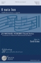 David Dickau, O Nata Lux SATB a Cappella Chorpartitur