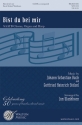 Gottfried Heinrich Stlzel_Johann Sebastian Bach, Bist du bei mir SAATB Chorpartitur
