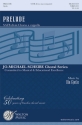Prelude for mixed chorus a cappella chorus score