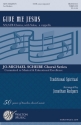Traditional, Give Me Jesus SATB a Cappella Chorpartitur