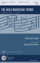 Traditional, The Wild Mountain Thyme SATB a Cappella Chorpartitur