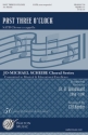 Traditional, Past Three O'Clock SATB a Cappella Chorpartitur