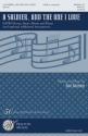 Dan Davison, A Soldier, and the One I Love SATB Chorpartitur