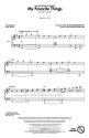 Oscar Hammerstein II_Richard Rodgers, My Favorite Things Chor Buch