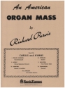 An American Organ Mass for organ