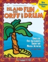 Island Fun with Orff & Drum Vocal Buch