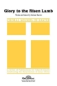 Michael Barrett, Glory to the Risen Lamb SATB Chorpartitur