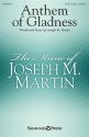Joseph M. Martin, Anthem of Gladness SATB and Opt. Trumpet Chorpartitur