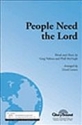Greg Nelson_Phill McHugh, People Need the Lord SATB Chorpartitur