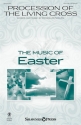 Douglas Nolan, Procession of the Living Cross SA[T]B Chorpartitur