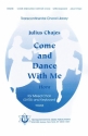 Julius Chajes, Come and Dance with Me Hora SATB Chorpartitur