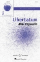 Papoulis, Jim: Libertatum fr Mnnerchor (TBB) a cappella Chorpartitur