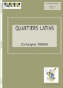 Christophe Torion, Quartiers Latins Glockenspiel, Marimba, Claves, Triangle, Grosse Caisse, Xylophone Partitur + Stimmen