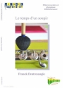 Franck Dentresangle, Le Temps D'Un Soupir Flute, Vibraphone Buch