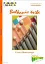 Franck Dentresangle, Balkanic Tribe 5 Timbales, Piano Partitur + Stimmen