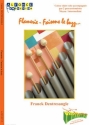 Franck Dentresangle, Flamerie - Faisons Le Buzz ... Percussionensemble Partitur + Stimmen