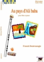 Franck Dentresangle, Au Pays D'Ali Baba Flte und Klavier Buch