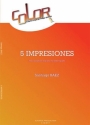 Santiago Baez, 5 Impresiones Saxophone Soprano, Marimba, Piano Partitur + Stimmen