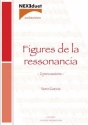 Voro Garcia, Figures De La Ressonancia Marimba 5 Oct, Timbales, Tam Tam, Tambours De Bois, Cajas Partitur + Stimmen