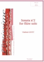 Vladimir Levitt, Sonata N2 For Flute Solo Flute Buch
