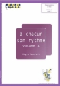 Rgis Famelart, A Chacun Son Rythme Vol.1 Snare Drum Buch