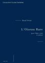 Pascal Proust, L'Oiseau Rare Flte und Klavier Buch