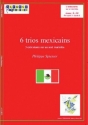 Philippe Spiesser, 6 Trios Mexicains Marimba Buch