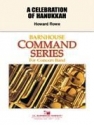 Howard Rowe, A Celebration of Hanukkah Concert Band Partitur + Stimmen