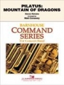 Reineke, Pilatus: Mountain of Dragons Concert Band Partitur + Stimmen