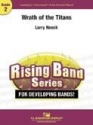 Larry Neeck, Wrath of the Titans Concert Band Partitur + Stimmen