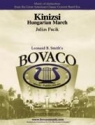 Fucik, Kinizsi Concert Band Partitur + Stimmen