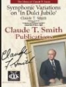 Claude T. Smith, Symphonic Variations On In Dulci Jubilo Concert Band Partitur + Stimmen