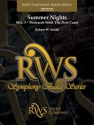 Robert W. Smith, Summer Nights Concert Band Partitur