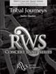 Harden, Tribal Journeys Concert Band Partitur + Stimmen