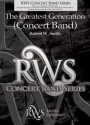 R.W. Smith, The Greatest Generation Concert Band Partitur + Stimmen