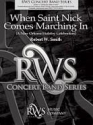 When Saint Nick Comes Marching In Concert Band Partitur + Stimmen