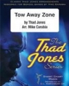 Jones, Tow Away Zone Jazz Ensemble Partitur + Stimmen