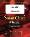 Carubia, Mr. GK Jazz Ensemble Partitur + Stimmen
