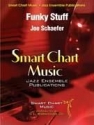 Schaefer, Funky Stuff Jazz Ensemble Partitur + Stimmen