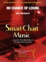Erik Sherburne, No Chance Of Losing Jazz Ensemble Partitur + Stimmen