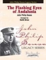 John Philip Sousa, Flashing Eyes Of Andalusia Concert Band Partitur + Stimmen