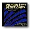 Da Blues Done Gotcha Again Concert Band CD